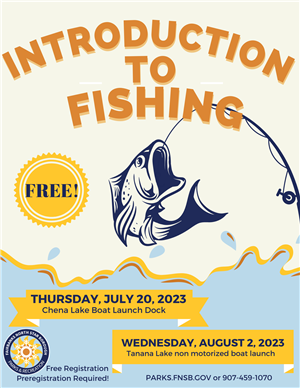 Fairbanks North Star Borough Parks & Recreation: Intro to Fishing